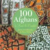 100 afghans to knit crochet