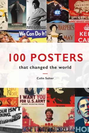 100 posters that changed the world