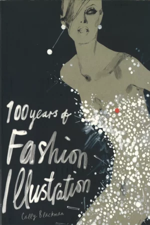 100 years of fashion illustration