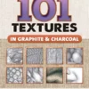 101 textures in graphite charcoal
