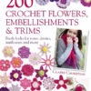 200 crochet flowers embellishments trims