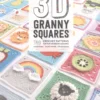 3d granny squares 100 crochet patterns for pop up granny squares