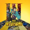 50 animated years of lupin the 3rd
