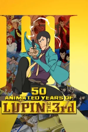 50 animated years of lupin the 3rd