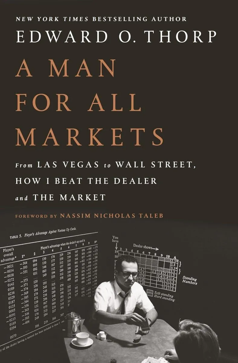 a man for all markets from las vegas to wall street how i beat the dealer and the market 1