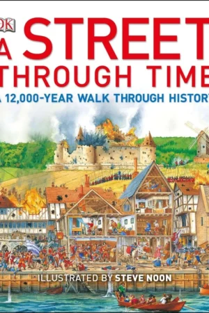 a street through time a 12000 year walk through history 1
