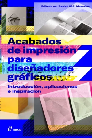 acabados de impresin para diseadores grficos introduccin aplicaciones e inspiracin 1