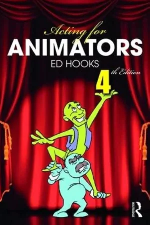 acting for animators 4th edition