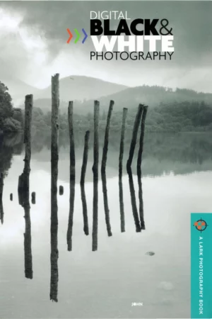 advanced digital black white photography