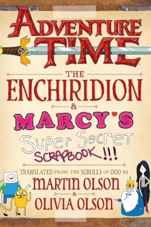 adventure time the enchiridion marcys super secret scrapbook 1