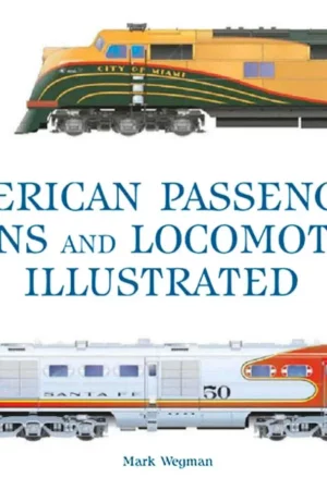 american passenger trains and locomotives illustrated great passenger trains