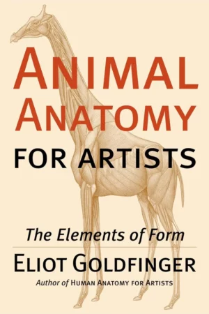 animal anatomy for artists the elements of form 1