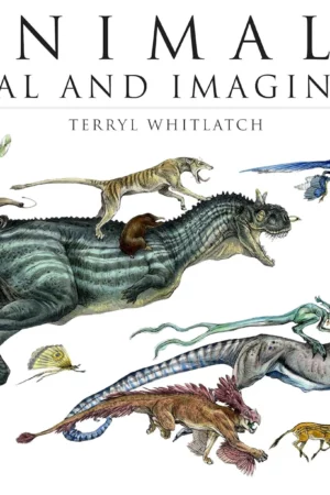 animals real and imagined fantasy of what is and what might be 1