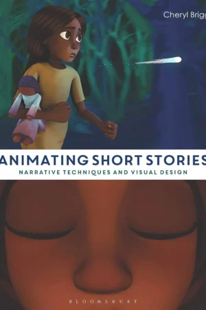 animating short stories narrative techniques and visual design 1