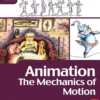 animation the mechanics of motion