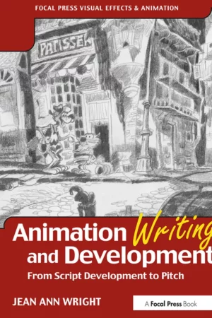 animation writing and development from script development to pitch
