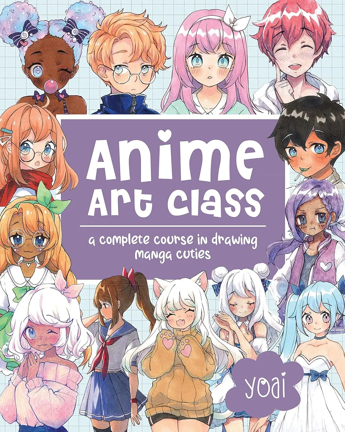 anime art class a complete course in drawing manga cuties cute and cuddly art 1