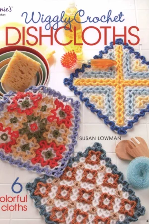 annies wiggly crochet dishcloths bk