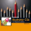 aprender illustrator cs6 con 100 ejercicios prcticos aprendercon 100 ejercicios prcticos n 1 spanish edition