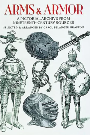 arms and armor a pictorial archive from nineteenth century sources
