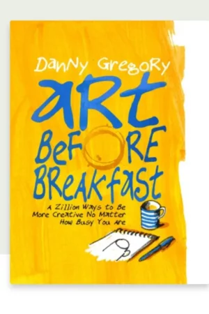art before breakfast