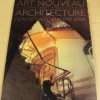 art nouveau architecture residential masterpieces 1892 1911