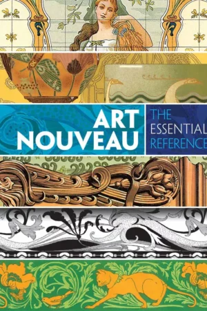 art nouveau the essential reference