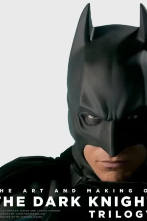 art and making of the dark knight trilogy the