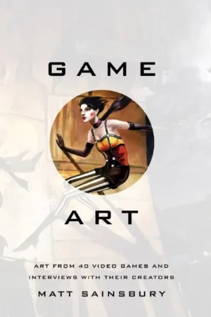 art from 40 video games and interviews with their creato
