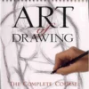 art of drawing the complete course
