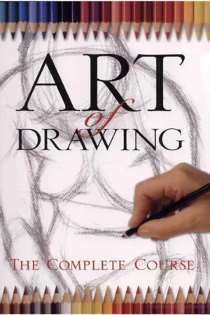 art of drawing the complete course