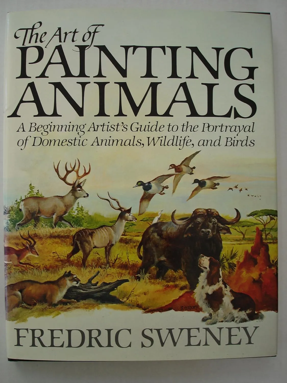 art of painting animals a beginning artists guide to the portrayal of domestic animals wildlife and birds