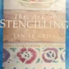 art of stencilling paperback lyn le grice