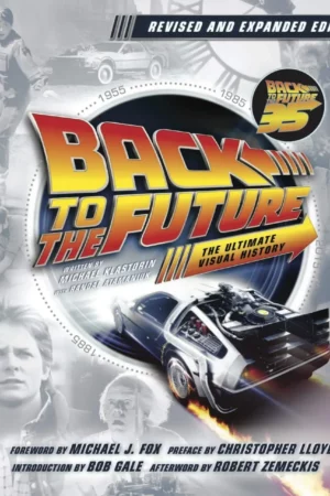 back to the future the ultimate visual history