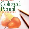basic colored pencil techniques