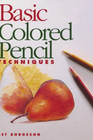 basic colored pencil techniques basic techniques