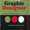 becoming a graphic designer a guide to careers in design
