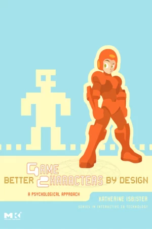 better game characters by design a psychological appr