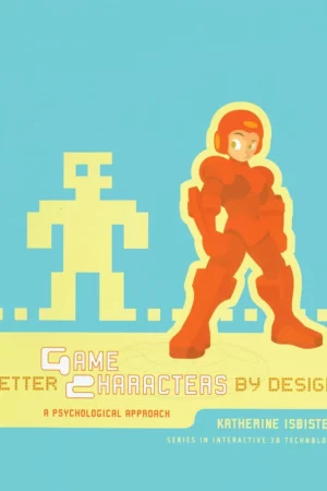 better game characters by design a psychological approach