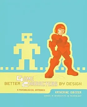better game characters by design a psychological approach2