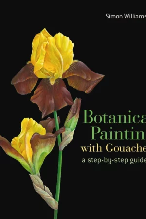 botanical painting with gouache a step by step guide 1