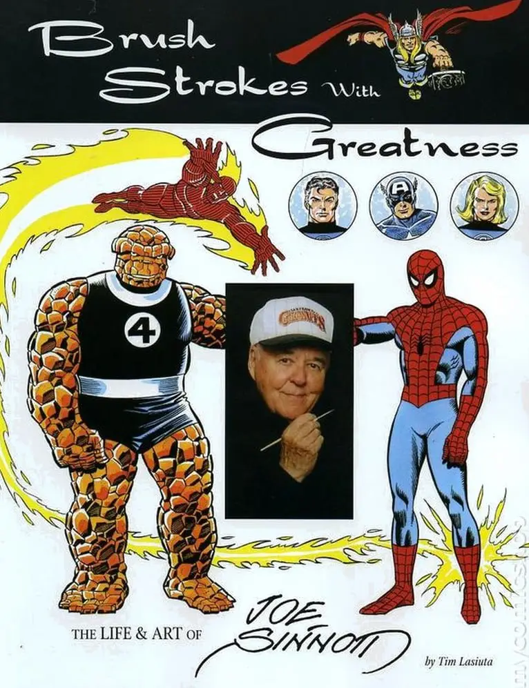 brush strokes with greatness the life art of joe sinnott