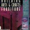 building arts crafts furniture