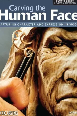 carving the human face second edition revised expanded