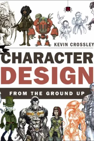 character design from the ground up anglais
