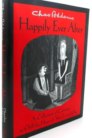 chas addams happily ever after a collection of cartoons to chill the heart of your loved one