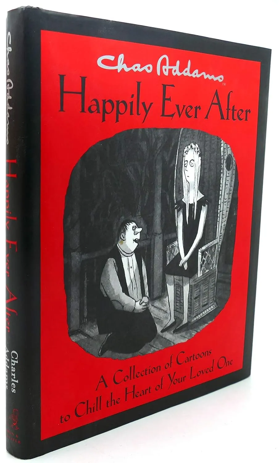 chas addams happily ever after a collection of cartoons to chill the heart of your loved one