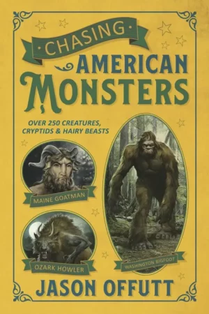 chasing american monsters