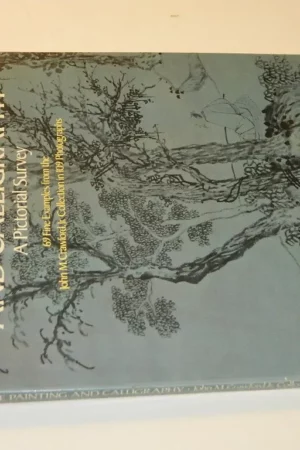 chinese painting and calligraphy a pictorial survey 69 fine ex