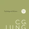 collected works of c g jung volume 12 psychology and alchemy the collected works of c g jung